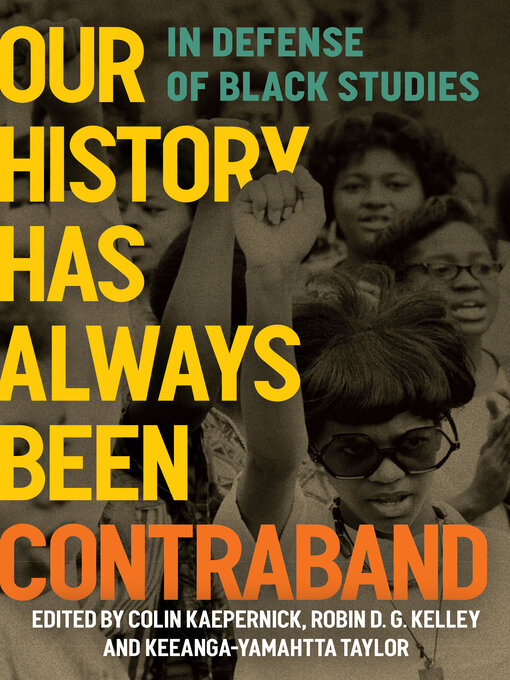 Title details for Our History Has Always Been Contraband by Colin Kaepernick - Available